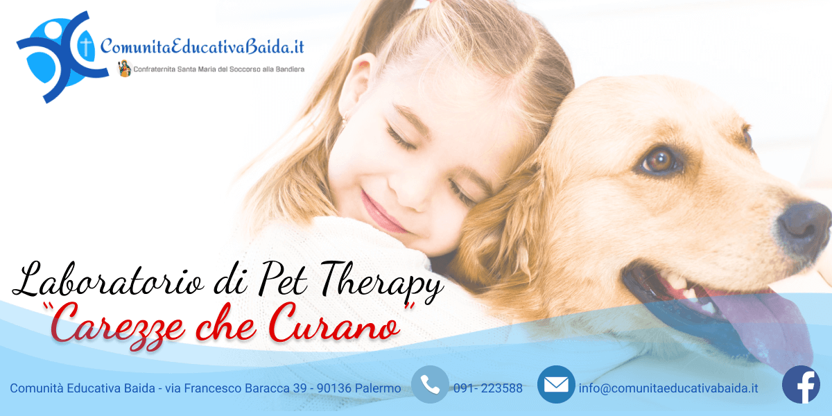 Progetto Carezze che curano Pet Therapy - Comunità Educativa Baida